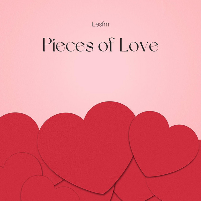 Обкладинка: Pieces of Love — Lesfm