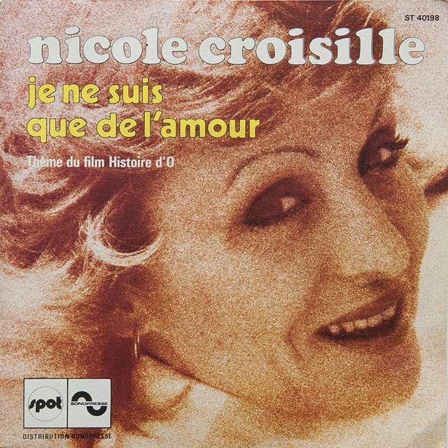 Cover du titre Je ne suis que de l'amour (Thème du film "Histoire d'O")