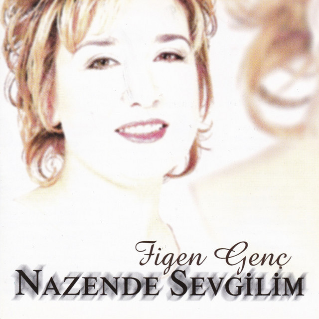 Nazende Sevgilim cover art