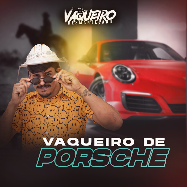 Vaqueiro de Porsche