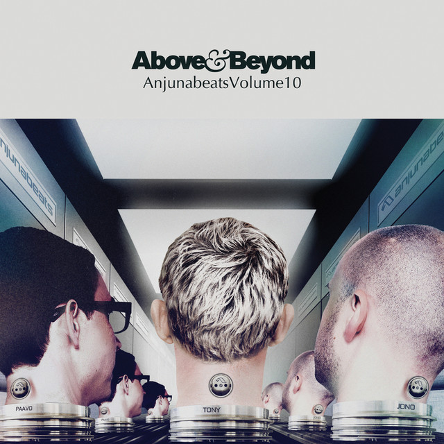 Above & Beyond Anjunabeats Volume 10 - Compilation by Various