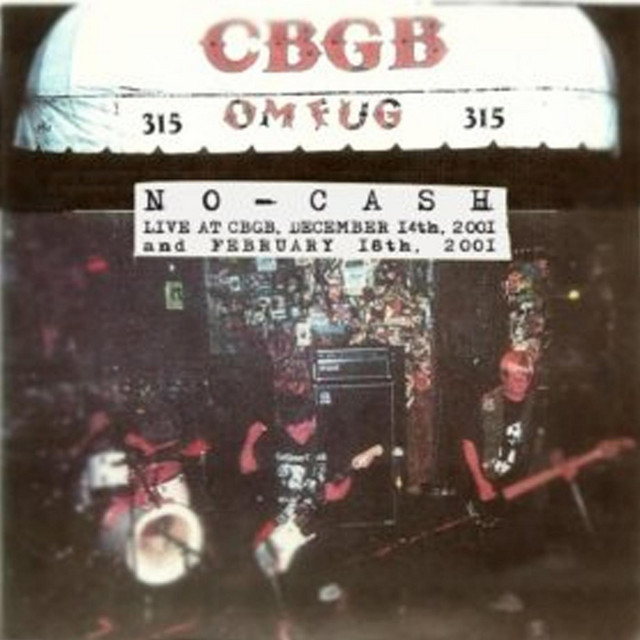 no-cash-live-at-cbgbs-album-by-no-cash-spotify