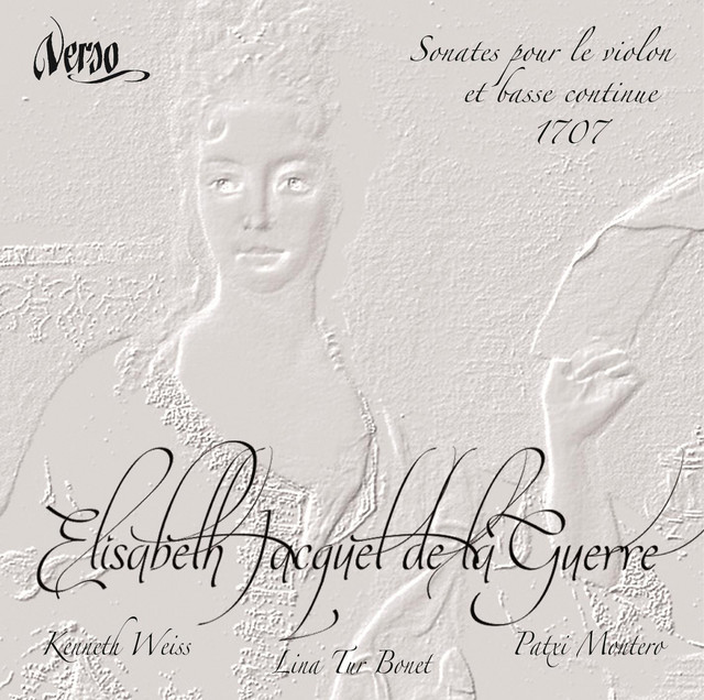 Elisabeth Jacquet de la Guerre: Sonates pour le violon et basse continue