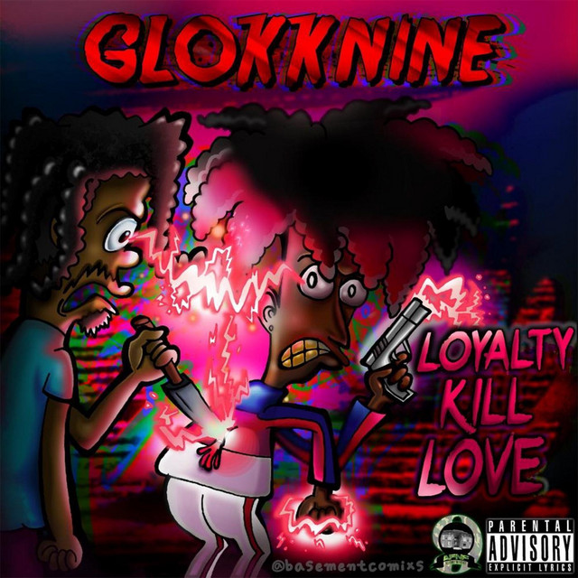 Loyalty Kill Love cover art