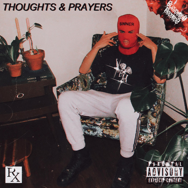 THOUGHTS & PRAYERS cover art