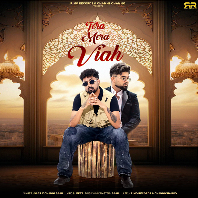 TERA MERA VIAH (single)