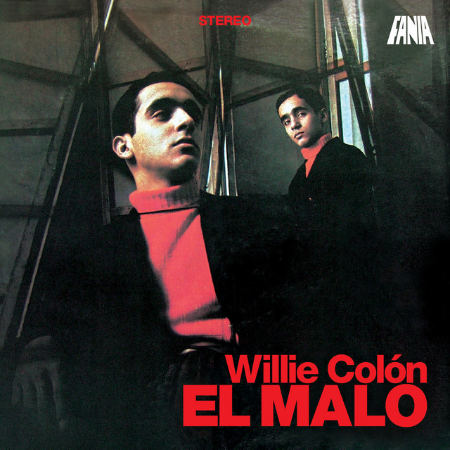 El Malo - Album by Willie Colón | Spotify