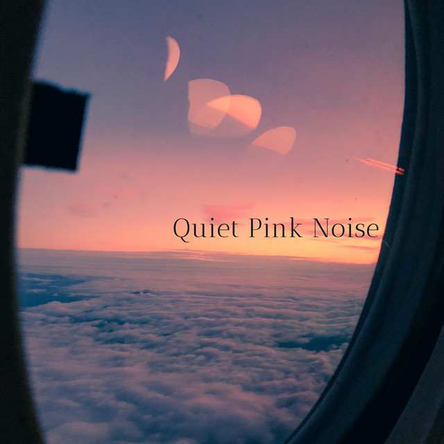 Quiet Pink Noise cover art
