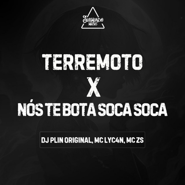 Terremoto X Nós Te Bota Soca Soca