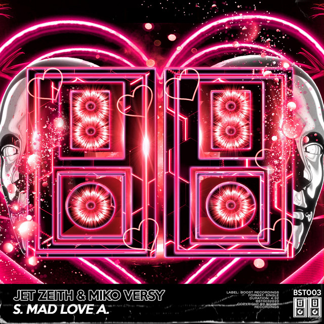 S. Mad Love A.