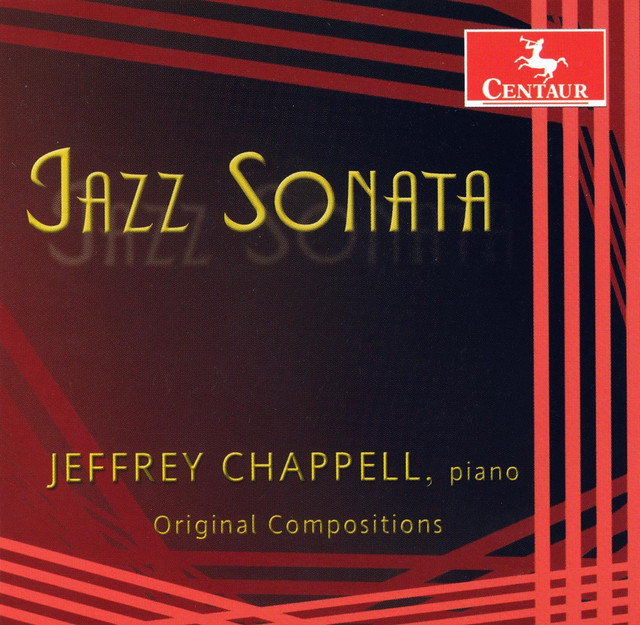 Chappell, J.: American Sonata / Piano Trio / On the Wings / Pop Songs Without Words / Jazz Sonata / Melancholy Moon / Banana Jam