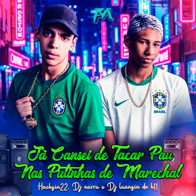 Já Cansei de Tacar Pau nas Putinhas de Marechal