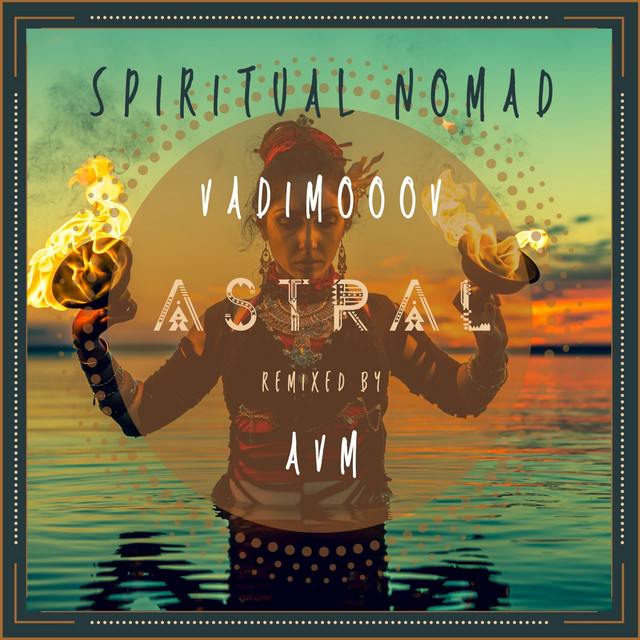 Обкладинка: Astral - AVM Remix — VadimoooV