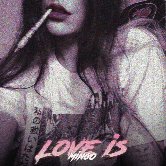 Love Is - Single by MingO | Spotify