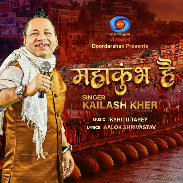 Mahakumbha Hai by Kailash Kher