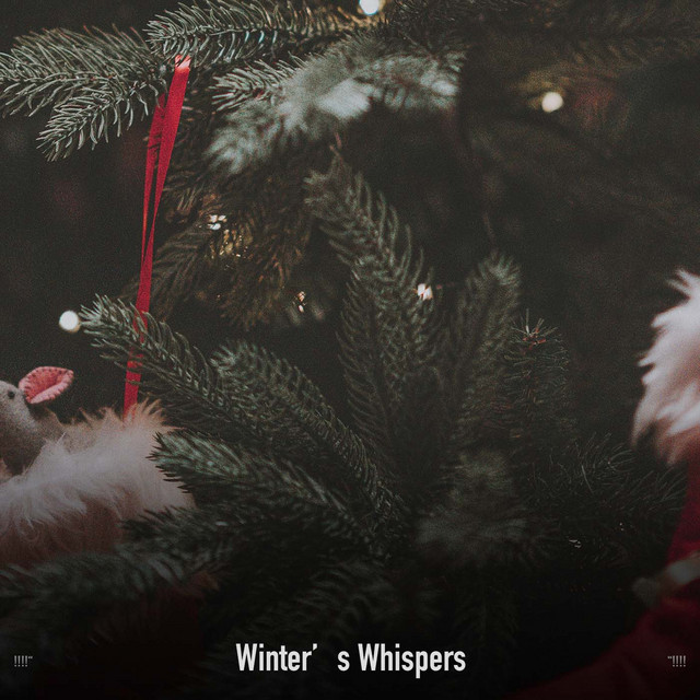 Winter's Whispers "!!!! Album by Christmas Songs Spotify