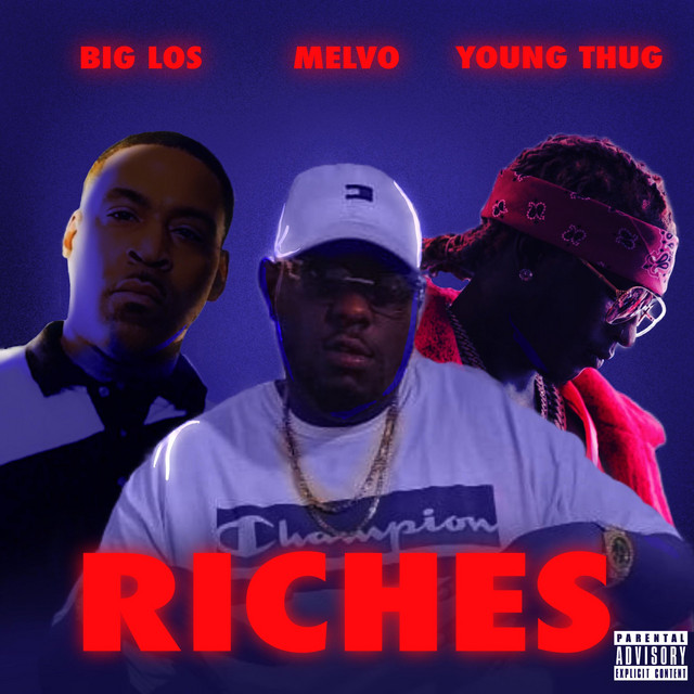 RICHES - Single by BIG LOS | Spotify