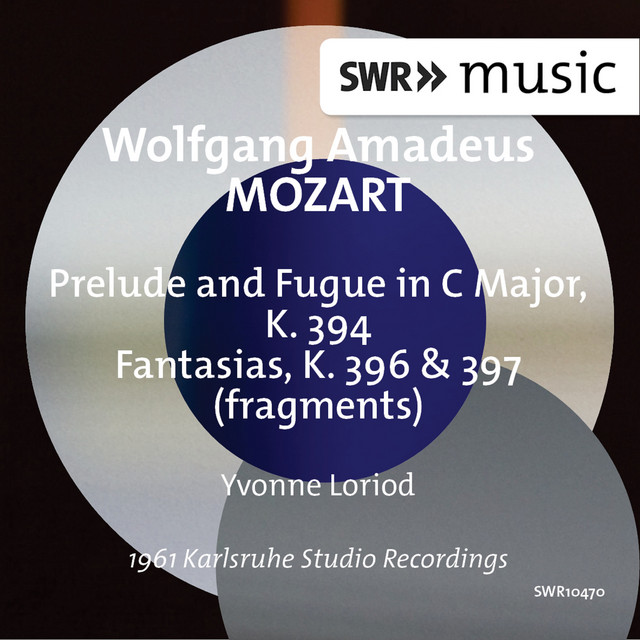 Mozart: Prelude & Fugue, K. 394 and Fantasias, K. 396 & 397 cover art
