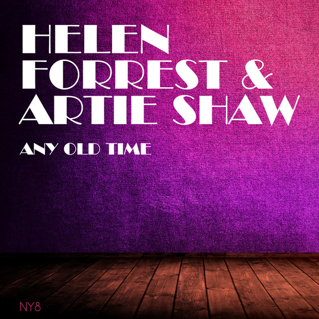 Helen Forrest & Artie Shaw