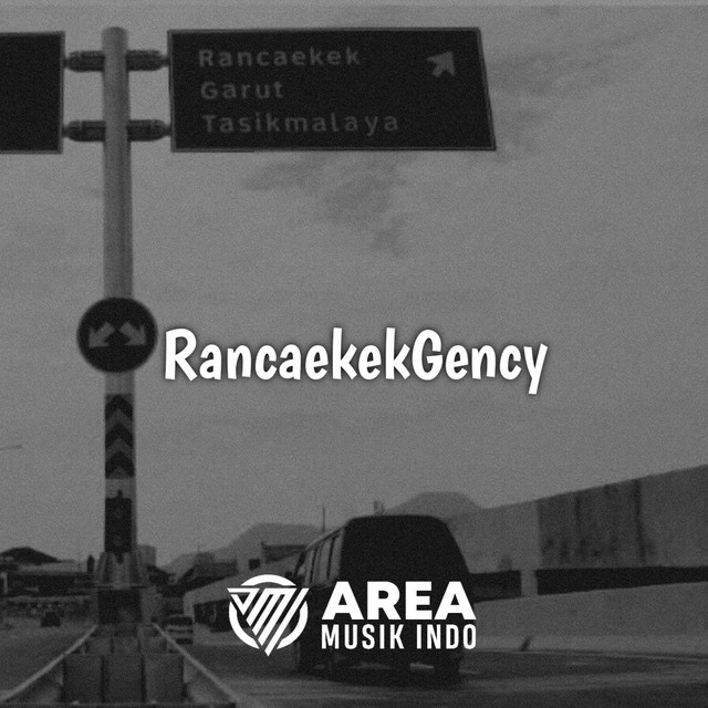 RancaekekGency - Single by Raka Remixer | Spotify
