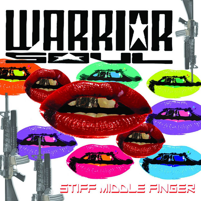 Stiff Middle Finger - Album by Warrior Soul | Spotify
