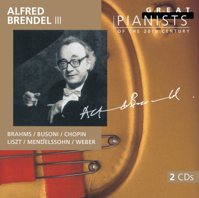 Alfred Brendel III (Great Pianists of the 20th Century Vol.14)
