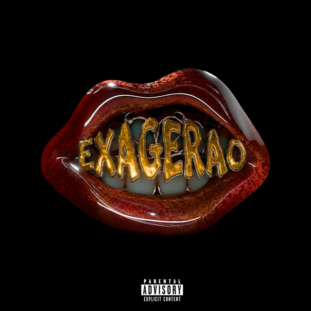 EXAGERAO