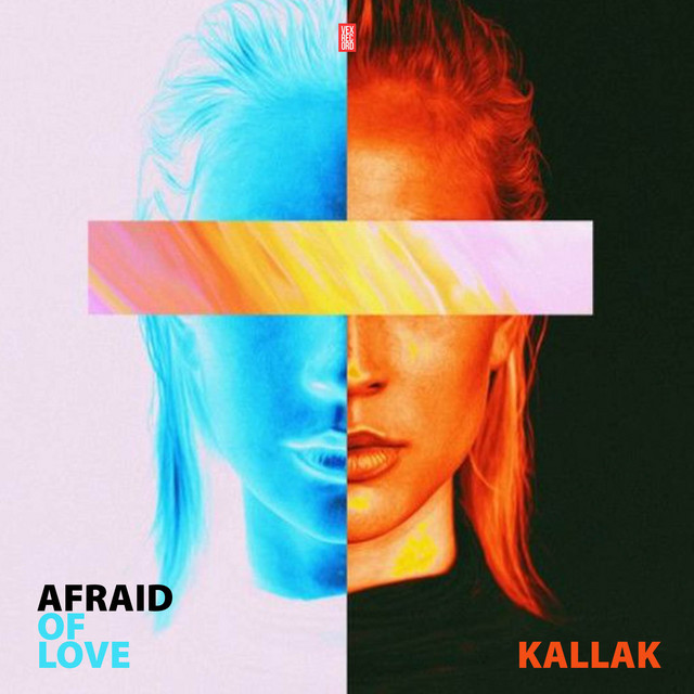 Afraid of Love - Radio Edit