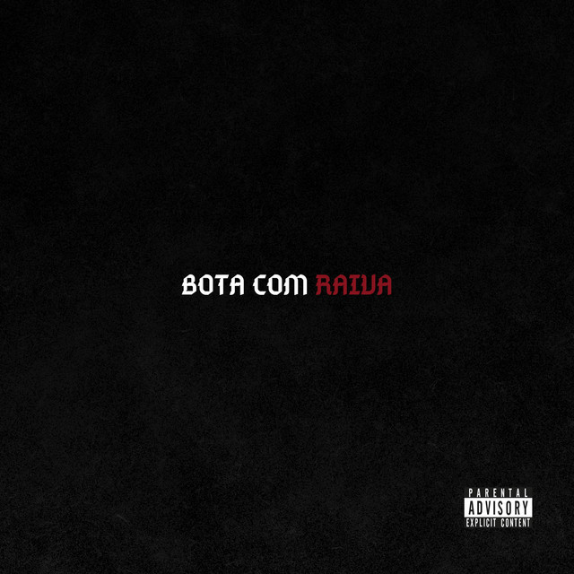 Boto Com Raiva (Versão Explicita)