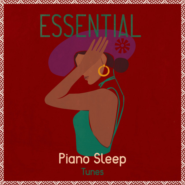 Essential Piano Sleep Tunes cover art