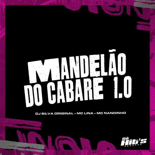 Mandelão do Cabare 1.0