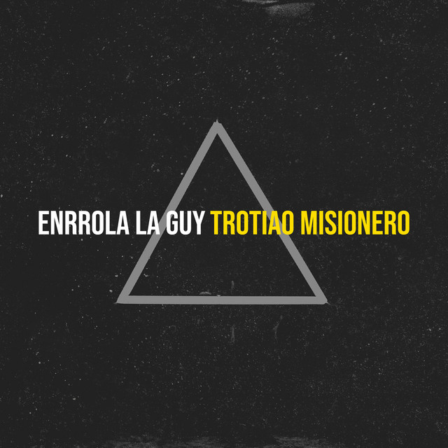Enrrola La Guy