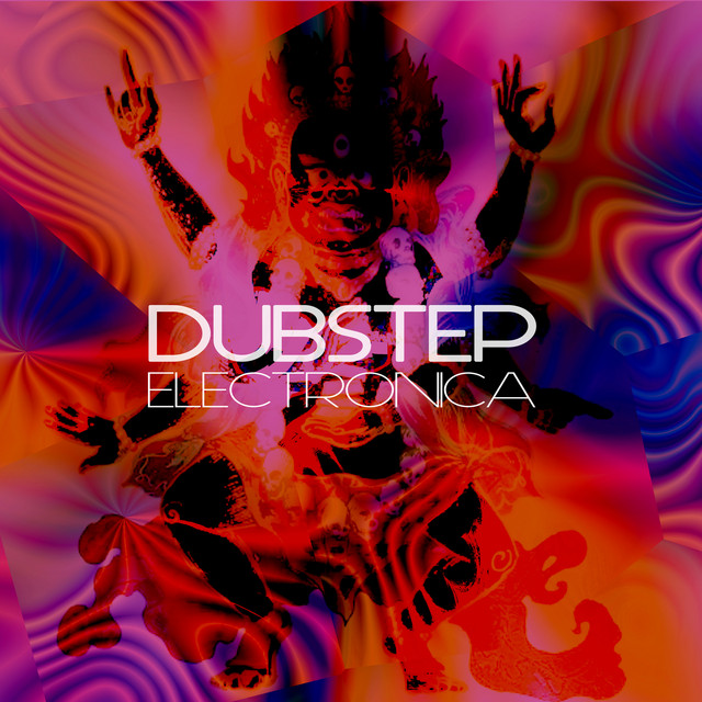 Dubstep Electronica - Compilation by Various Artists | Spotify