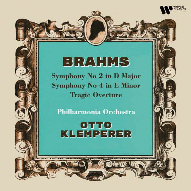 Brahms: Symphonies Nos. 2 & 4 & Tragic Overture (Remastered)