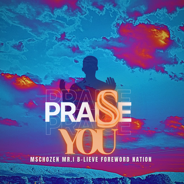 Praise You
