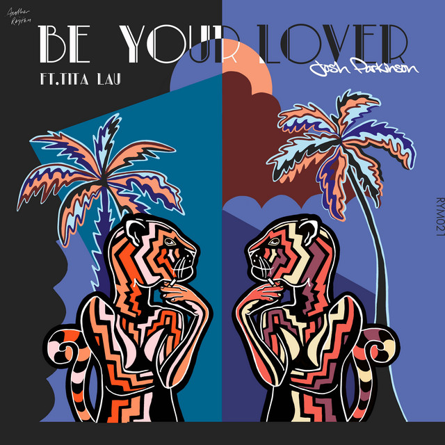 Be Your Lover - Radio Edit