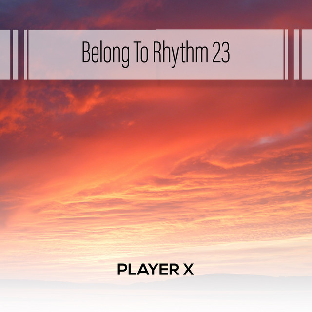 Belong To Rhythm 23 cover art
