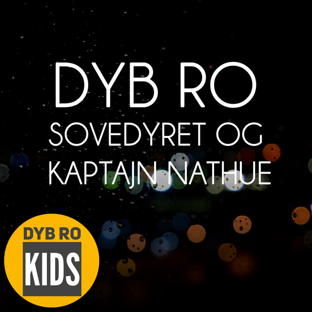 Sovedyret og Kaptajn Nathue (Godnat Børn) cover art
