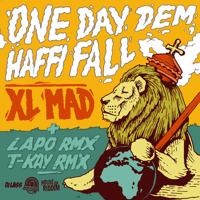 One Day Dem Haffi Fall album art