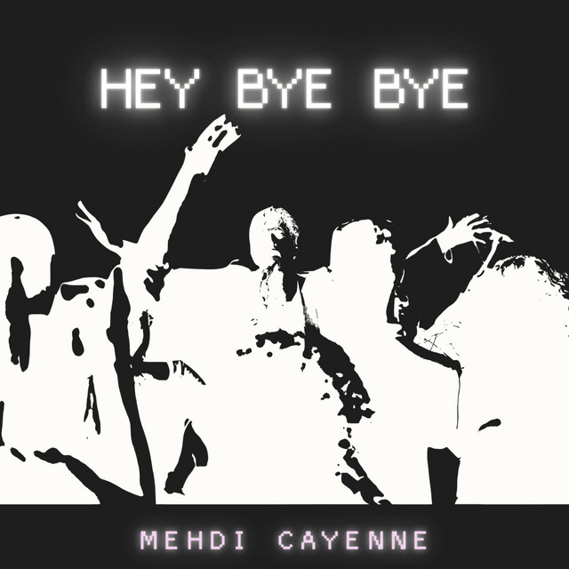 Hey bye bye cover