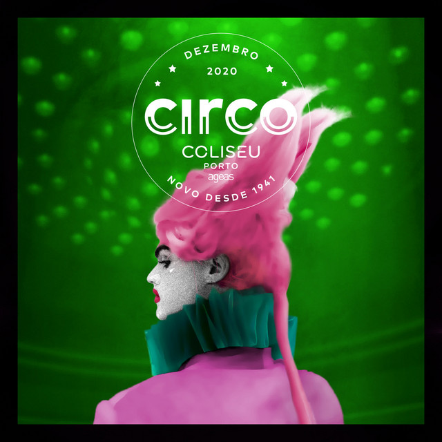 CIRCO 2020 COLISEU PORTO AGEAS cover art