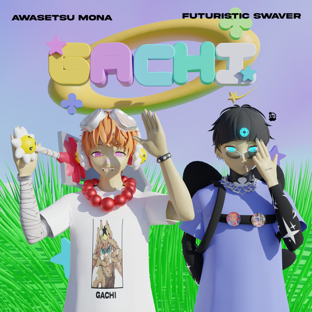GACHI (feat. Futuristic Swaver)