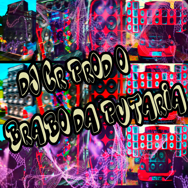 O Brabo da Putaria cover art