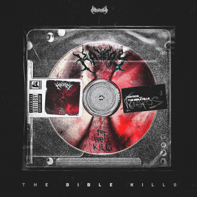 Обкладинка: The Bible Kills — KAYROS