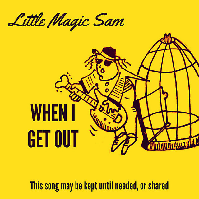 When I Get Out - Single by Little Magic Sam | Spotify