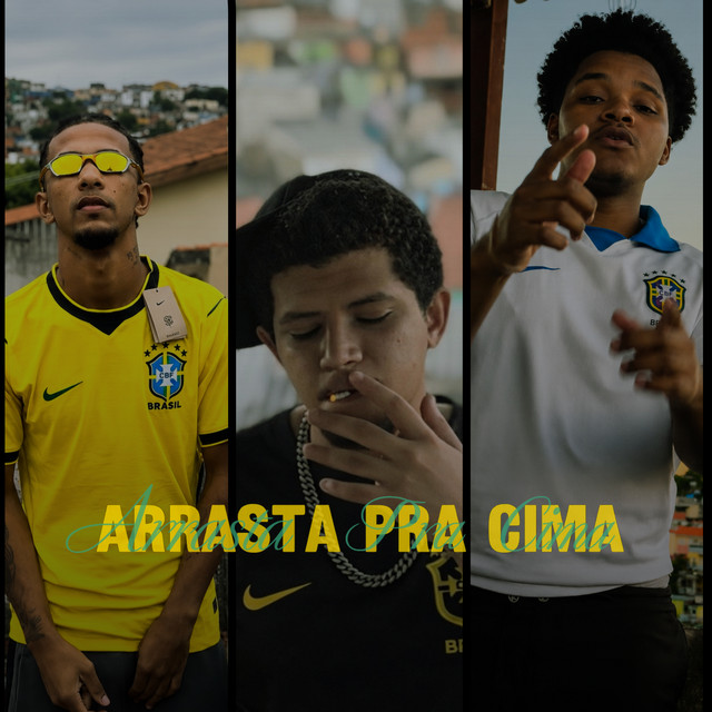 ARRASTA PRA CIMA