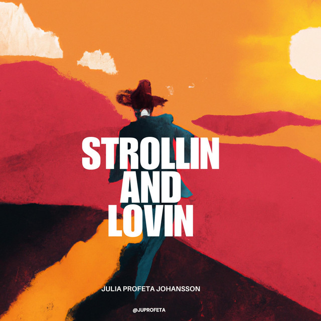 Strollin and lovin — cover art