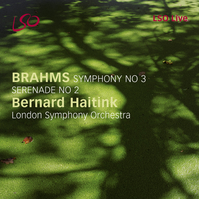 Brahms: Symphony No. 3, Serenade No. 2