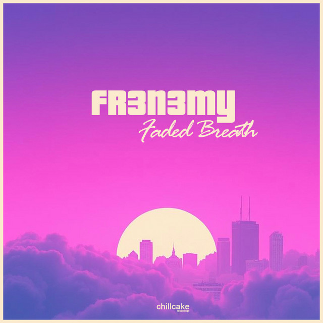 Обкладинка: Faded Breath — Fr3n3my