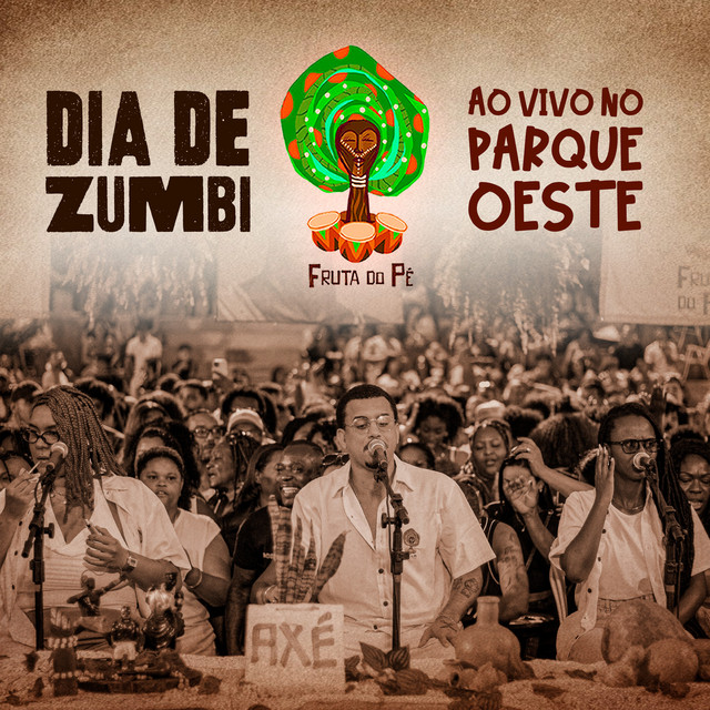 Dia De Zumbi (Ao Vivo,No Parque Oeste) cover art